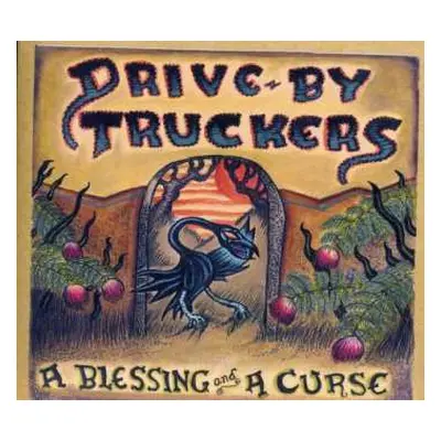 CD Drive-By Truckers: A Blessing And A Curse