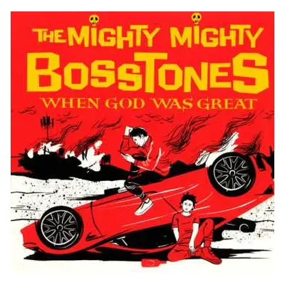 CD The Mighty Mighty Bosstones: When God Was Great DIGI