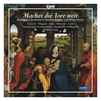 CD Hans Jörg Mammel: Machet Die Tore Weit