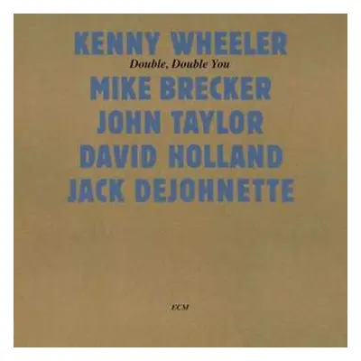 CD Jack DeJohnette: Double, Double You