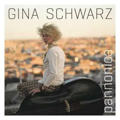 2CD Gina Schwarz: Pannonica