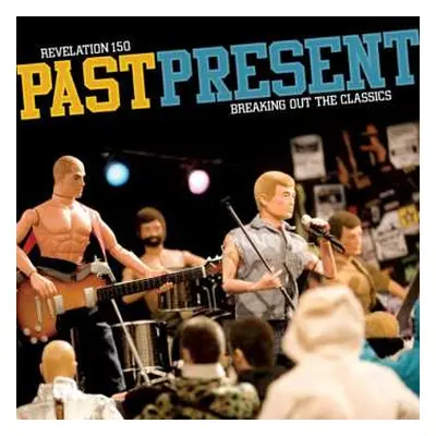 LP Various: PastPresent: Breaking Out The Classics