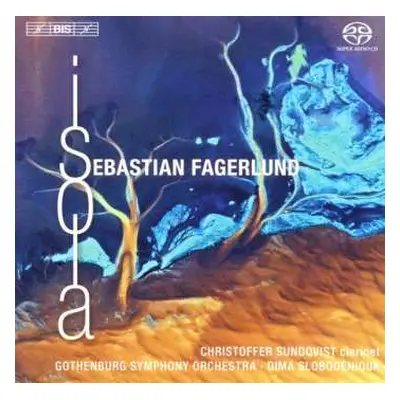 SACD Göteborgs Symfoniker: Clarinet Concerto / Partita / Isola