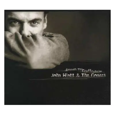 CD John Hiatt: Beneath This Gruff Exterior