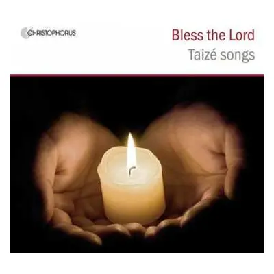 CD Various: Gesänge Aus Taize - Bless The Lord