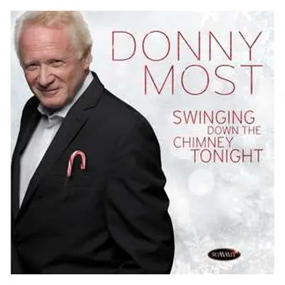 CD Donny Most: Swinging Down The Chimney Tonight Ep