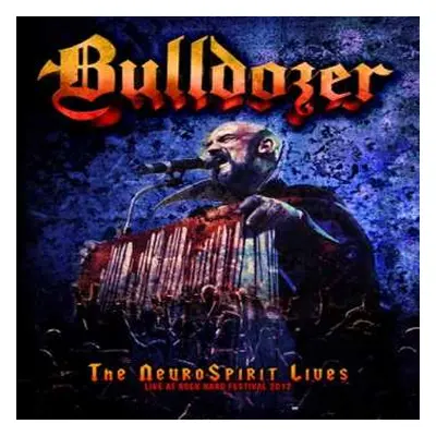 CD/DVD Bulldozer: The NeuroSpirit Lives - Live At Rock Hard Festival 2012