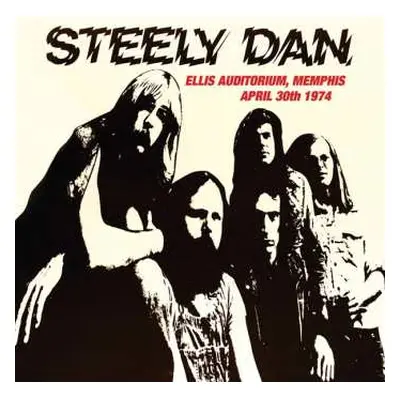 CD Steely Dan: Ellis Auditorium, Memphis April 30th 1974