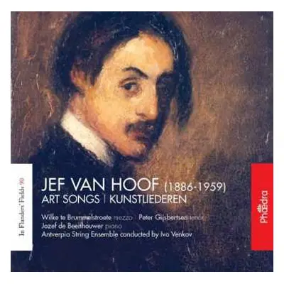 CD Jef Van Hoof: In Flanders' Fields 90: Art Songs