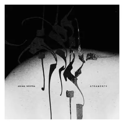 CD Anima Nostra: Atraments