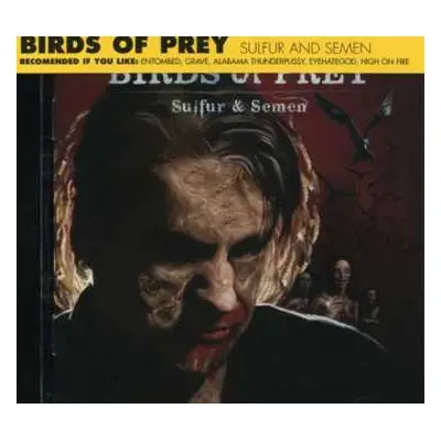 CD Birds Of Prey: Sulfur & Semen