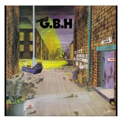 LP G.B.H.: City Baby Attacked By Rats LTD | CLR