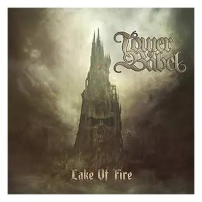 CD Tower Of Babel: Lake Of Fire