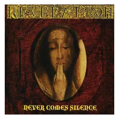 CD Revelation: Never Comes Silence