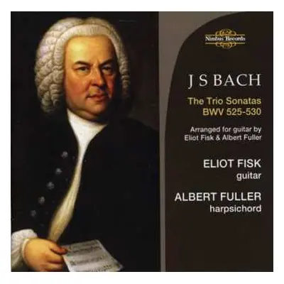 CD Johann Sebastian Bach: The Trio Sonatas BWV 525-530