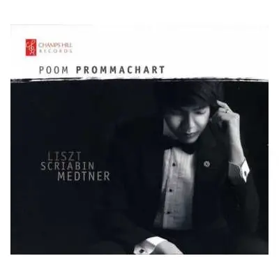 CD Poom Prommachart: Liszt; Scriabin; Medtner