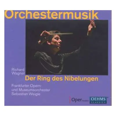 CD Richard Wagner: Orchestermusik - Der Ring Des Nibelungen