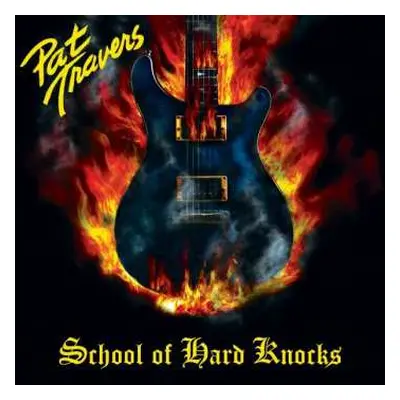 LP Pat Travers Band: School Of Hard Knocks CLR | LTD