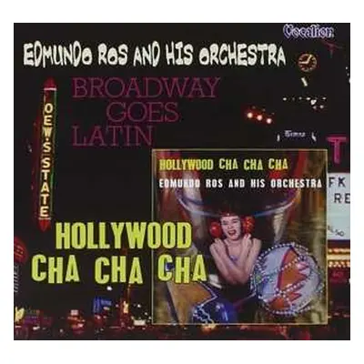 CD Edmundo Ros & His Orchestra: Hollywood Cha Cha Cha / Broadway Goes Latin