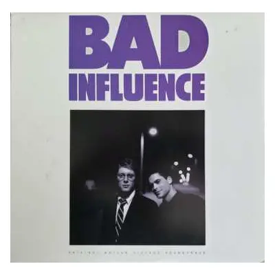 LP Various: Bad Influence (Original Motion Picture Soundtrack) LTD