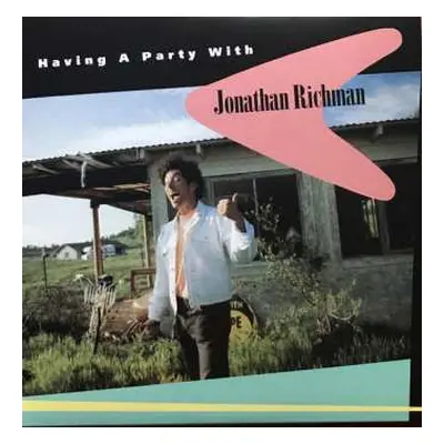 LP Jonathan Richman: Having A Party With Jonathan Richman LTD