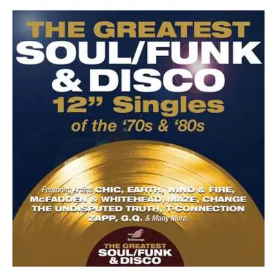 4CD/Box Set Various: The Greatest Soul/Funk & Disco 12" Singles Of The '70s & '80s