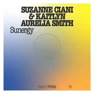 LP Kaitlyn Aurelia Smith: Sunergy LTD | CLR