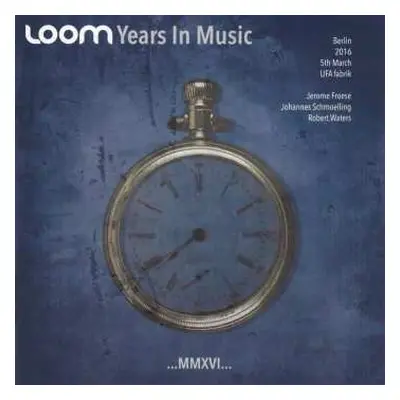 2CD Loom: Years In Music