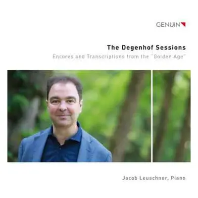 CD Johann Sebastian Bach: Jacob Leuschner - The Degenhof Sessions