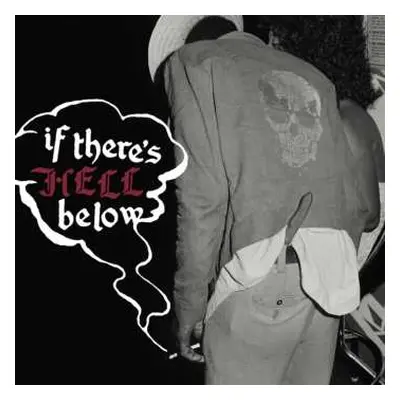 LP Various: If There's Hell Below (transparent Red Vinyl)