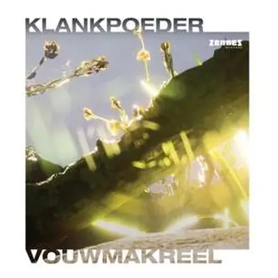 CD Klankpoeder: Vouwmakreel