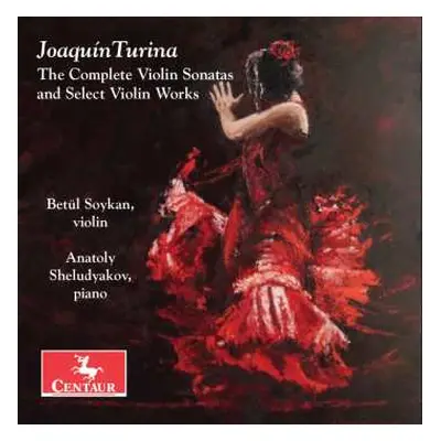 CD Joaquin Turina: Violinsonaten Nr.1 & 2 (op.51 & 82)