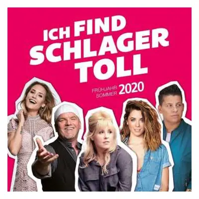 2CD Various: Ich Find Schlager Toll - Frühjahr / Sommer 2020