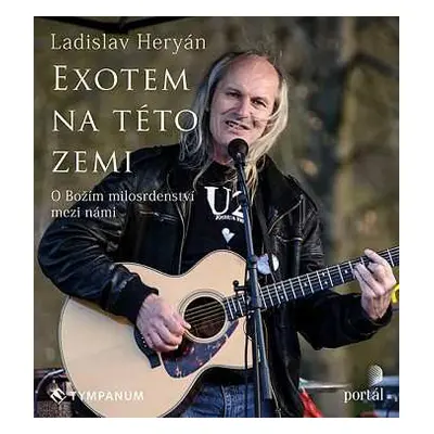 CD Heryán Ladislav: Heryán: Exotem na této zemi (MP3-CD)