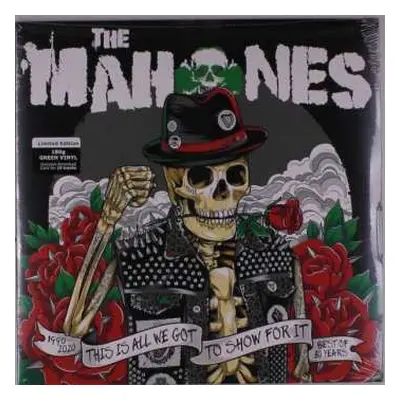 LP The Mahones: This Is All We Got To Show For It (Best Of 1990 - 2020) LTD | CLR