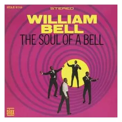 LP William Bell: The Soul Of A Bell LTD