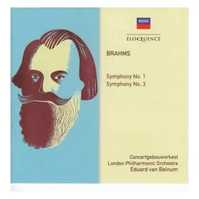 CD Johannes Brahms: Symphony No. 1; Symphony No. 3