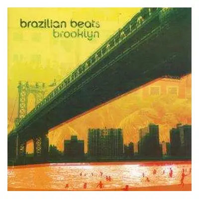 CD Various: Brazilian Beats Brooklyn