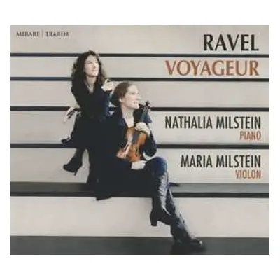 CD Maurice Ravel: Voyageur