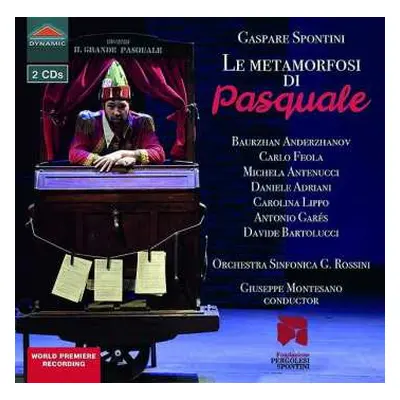 2CD G. Spontini: Le Metamorfosi Di Pasquale