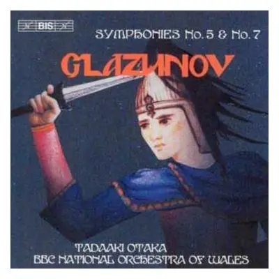 CD Alexander Glazunov: Symphonies No. 5 & 6