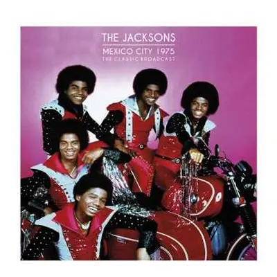 2LP The Jacksons: Mexico City 1975 (The Classic Broadcast)