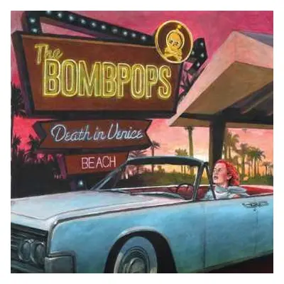 CD The Bombpops: Death In Venice Beach