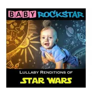 CD Baby Rockstar: Lullaby Renditions Of Star Wars