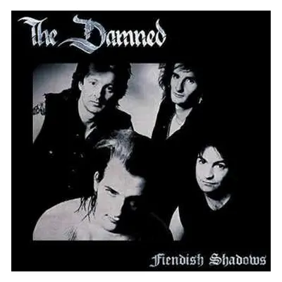 CD The Damned: Fiendish Shadows DIGI