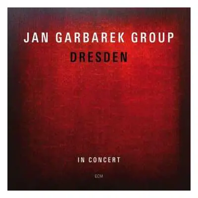 2CD Jan Garbarek Group: Dresden (In Concert)