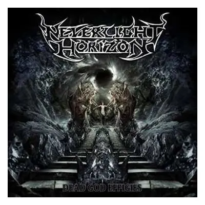 CD Neverlight Horizon: Dead God Effigies DIGI