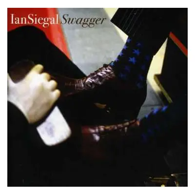 CD Ian Siegal: Swagger