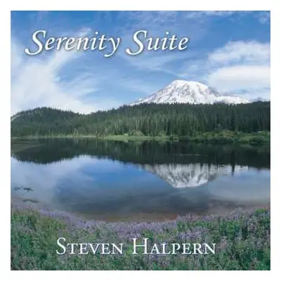 CD Steven Halpern: Serenity Suite