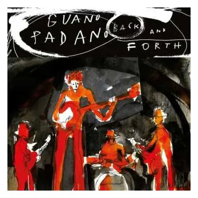 CD Guano Padano: Back And Forth